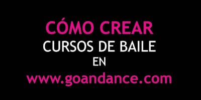 Cómo crear cursos de baile en go&dance