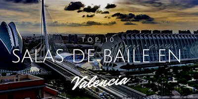 10 places to dance salsa and bachata in Valencia