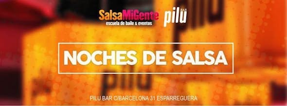 Salsa Nights // Salsa MiGente - Pilu Bar Esparreguera