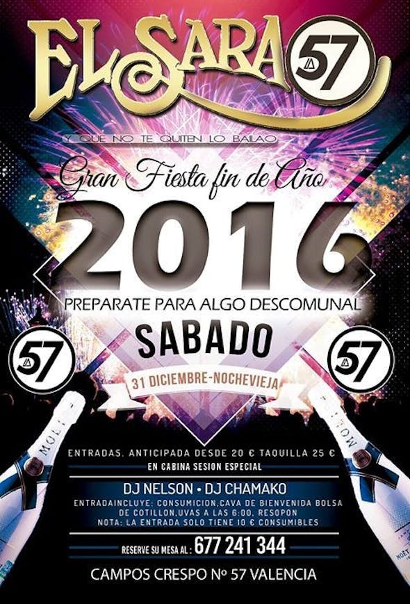 Great New Year's Eve Party 2016 in La57, El sarao