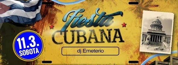 Fiesta Cubana con DJ Emeterio 11 de Marzo