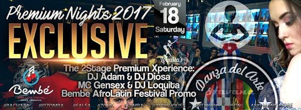 Premium Nights Exclusive 2017 - Bembe AfroLatin Festival Promo
