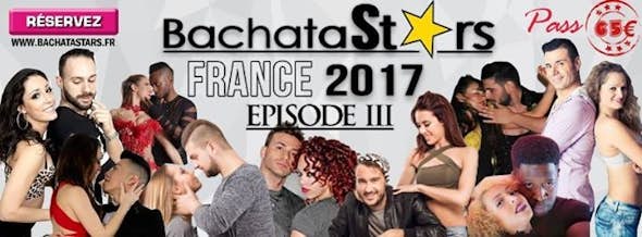 Festival BachataStars France 2017 - (3rd Edition)