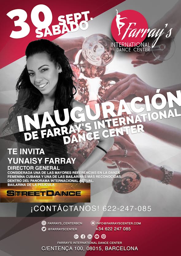 INAUGURACIÓN FARRAY'S INTERNATIONAL DANCE CENTER