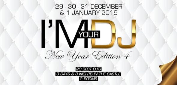 I'M YOUR DJ New Year 2019 (4ª Edición)