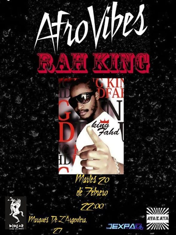 AfroVibes Party #3 feat, Rah King