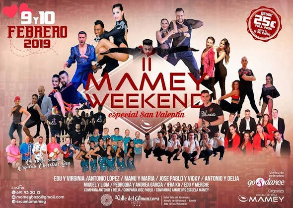 II Mamey Weekend special Valentine's Day - 9 and 10 February 2019