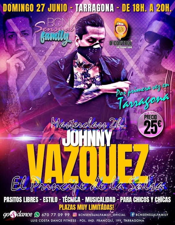 2h. Master Class Jhonny Vazquez in Tarragona - June 27th 2021 - go&dance