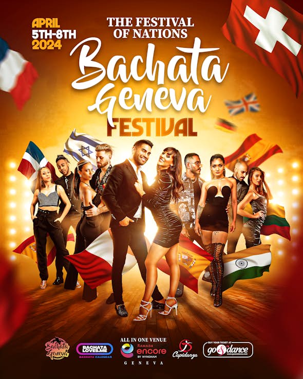 Bachata Geneva Festival 2024 The Festival of Nations go&dance
