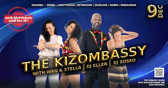 The Kizombassy - with Wan & Stella | DJ Ellen | DJ Sosso  