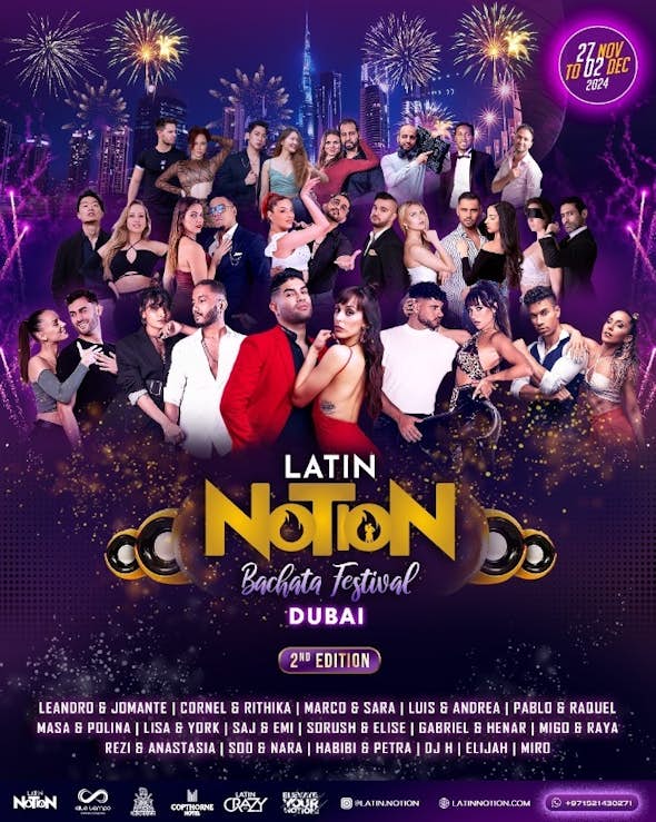 Latin Notion Bachata Festival 2024 - Dubai