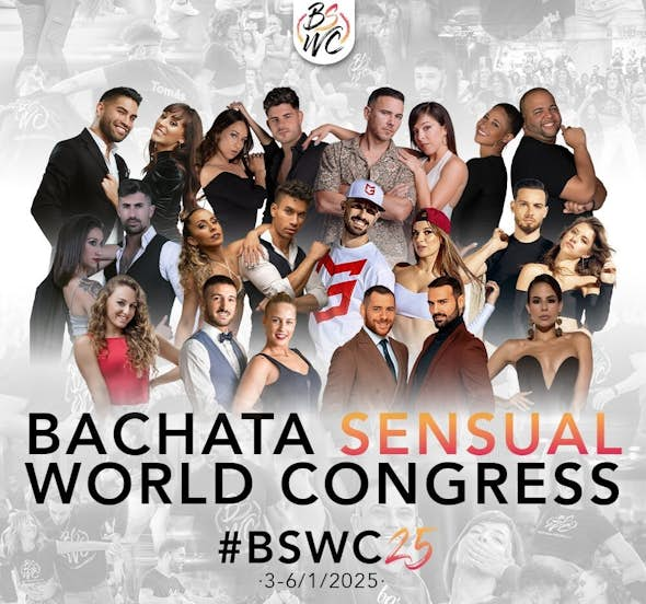 Bachata Sensual World Congress 2025 (BSWC) go&dance