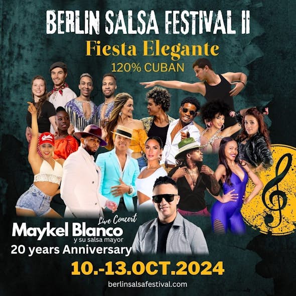 Berlin Salsa Festival II "Fiesta Elegante" con Maykel Blanco concierto 20 años Aniversario