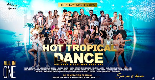 Hot Tropical Dance Málaga 2025 (VIP Edition)
