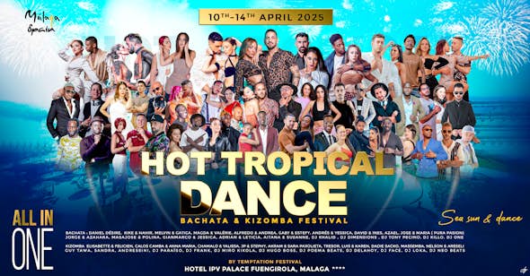 Hot Tropical Dance Málaga 2025 (VIP Edition)
