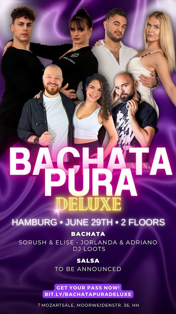 Bachata Pura Deluxe | 29th of June 2024 | Hamburg, Germany