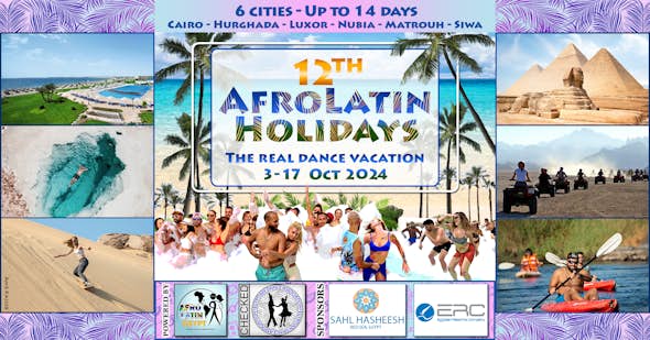 12th AfroLatin Holidays - Egypt - Oct 2024