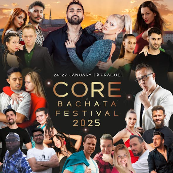 CORE BACHATA FESTIVAL - PRAGUE 2025