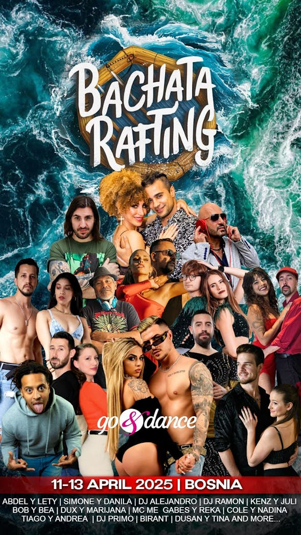 BACHATA RAFTING - 2025 | 6th edition