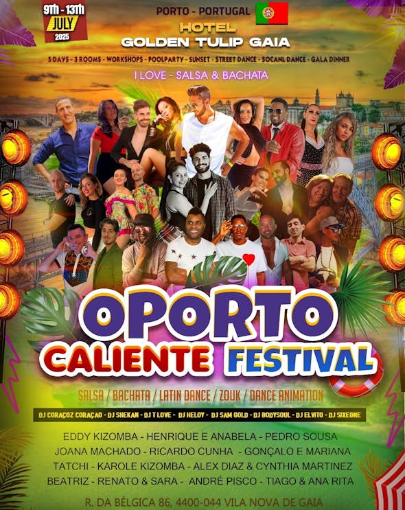 OPORTO CALIENTE FESTIVAL - I LOVE - SALSA y BACHATA 2025