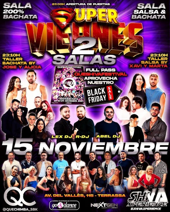 💥💥 SUPER VIERNES 💥💥 2 SALAS 💥💥 15 DE NOVIEMBRE QC x SHIVA 💥💥