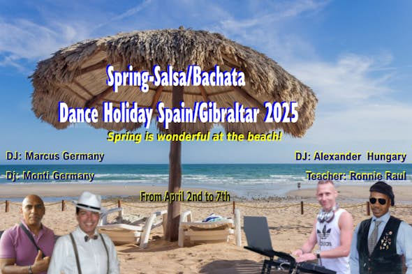 SALSA/BACHATA DANCE HOLIDAY ESPANA/GIBRALTAR 2025