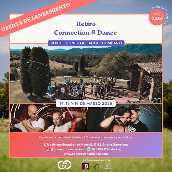 Retreat Connection & Dance