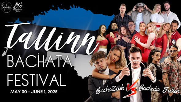 Tallinn Bachata Festival 2025 - BachaZouk vs Bachata Fusion edt