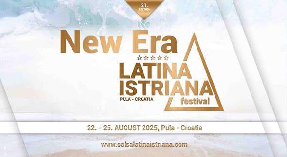 LATINA ISTRIANA FESTIVAL 2025 - NEW ERA