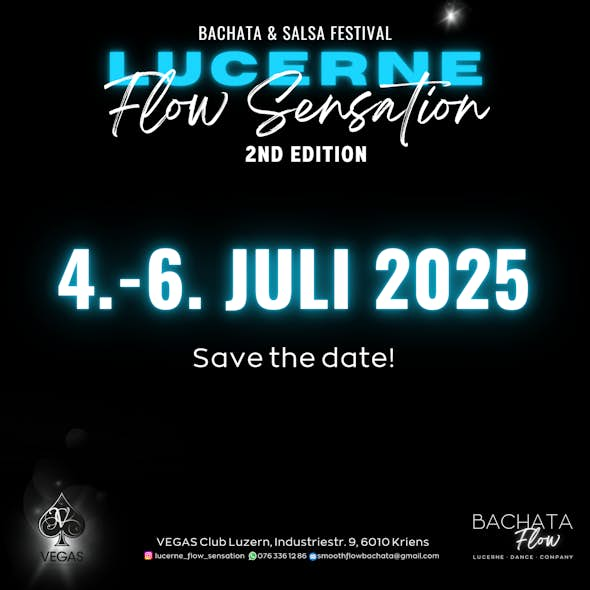 Lucerne Flow Sensation - Bachata & Salsa Festival (2nd Edition)