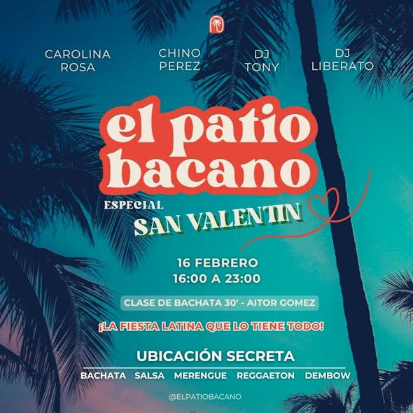 EL PATIO BACANO BARCELONA - EDICIÓN SAN VALENTÍN