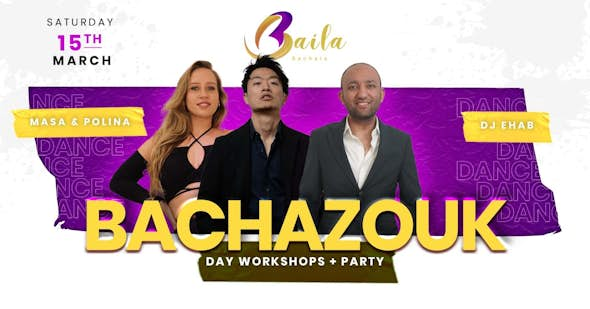 Baila Bachata Day Workshops & Party: Masa + Polina | DJ Ehab