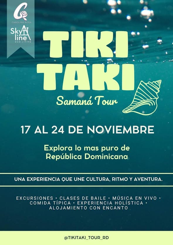 TIKI TAKI TOUR - 17-24 November - Samaná Tour